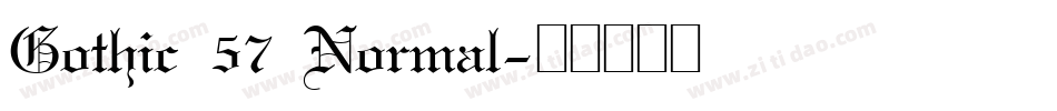 Gothic 57 Normal字体转换